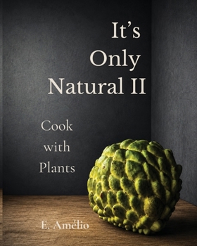 Paperback It's Only Natural II Book
