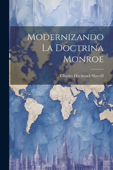 Paperback Modernizando la Doctrina Monroe Book