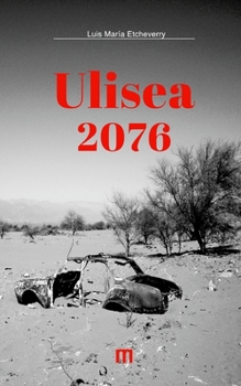 Paperback Ulisea 2076 [Spanish] Book