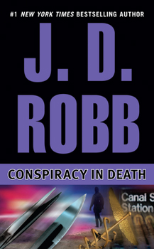 Conspiracy in Death - Book #8 of the In Death