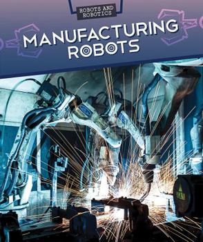 Paperback Manufacturing Robots Book
