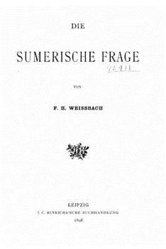 Paperback Die Sumerische Frage [German] Book