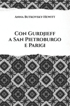 Paperback Con Gurdjieff a San Pietroburgo e Parigi [Italian] Book