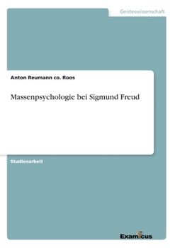 Paperback Massenpsychologie bei Sigmund Freud [German] Book