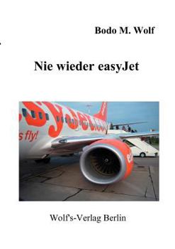 Paperback Nie wieder easyJet [German] Book