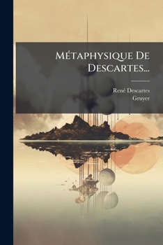 Paperback Métaphysique De Descartes... [French] Book
