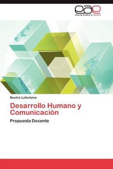 Paperback Desarrollo Humano y Comunicacion [Spanish] Book