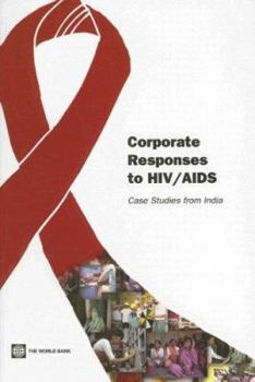 Paperback Corporate Responses to Hiv/AIDS: Case Studies from India Book