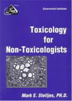 Paperback Toxicology for Non-Toxicologists Book