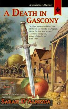 A Death in Gascony - Book #4 of the A Musketeers Mystery
