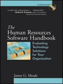 Paperback The Human Resources Software Handbook: Evaluating Technology Solutions for Your Organization Book