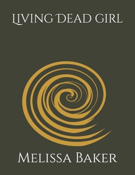 Living Dead Girl
