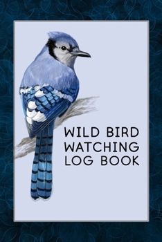 Paperback Wild Bird Watching Log Book