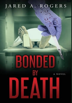 Hardcover Bonded By Death Book