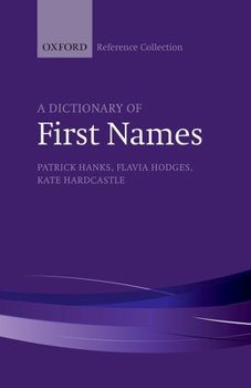 Hardcover A Dictionary of First Names Book
