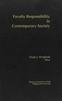 Faculty Responsibility in Contemporary Society