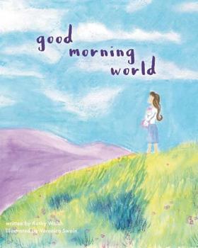 Paperback Good Morning World Book