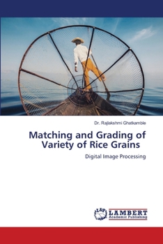 Matching and Grading of Variety of Rice Grains
