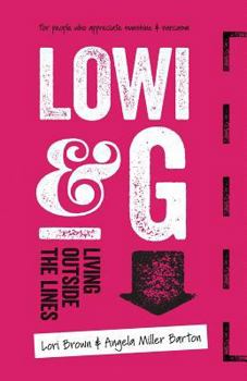 Paperback Lowi & G: Living Outside the Lines Book