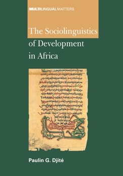 Paperback The Sociolinguistics of Development in Africa Book