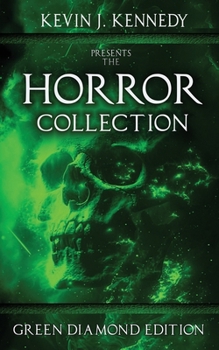 The Horror Collection: Green Diamond Edition