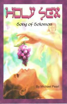 Paperback Holy Sex: Song of Solomon Book
