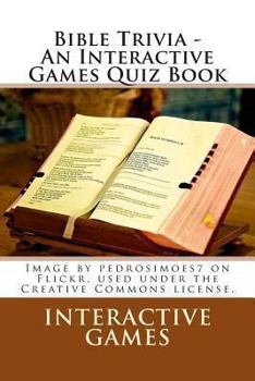 Paperback Bible Trivia - An Interactive Games Quiz Book