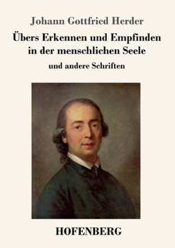 Paperback Übers Erkennen und Empfinden in der menschlichen Seele: und andere Schriften [German] Book