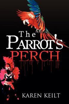 Paperback The Parrot's Perch Book