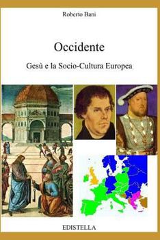 Paperback Occidente - Gesù E La Socio-Cultura Europea [Italian] Book