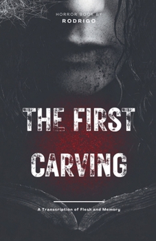 Paperback Book One: The First Carving Book