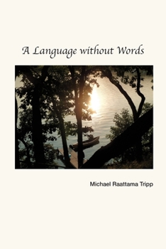 Paperback A Language without Words Book