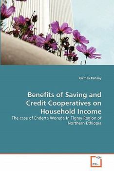 Paperback Benefits of Saving and Credit Cooperatives on Household Income Book