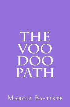 Paperback The Voo Doo Path Book