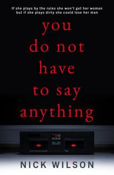 Paperback You Do Not Have to Say Anything Book