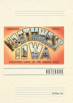 Vintage Lined Notebook Greetings from Northwest Iowa