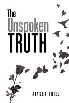 Paperback The Unspoken Truth Book