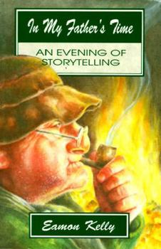 Paperback In My Father's Time: An Evening of Storytelling Book