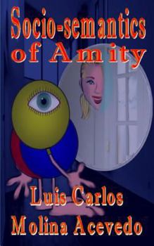 Paperback Social-semantics of Amity Book