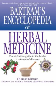 Paperback Bartram's Encyclopedia of Herbal Medicine Book