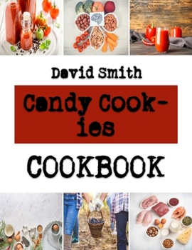 Paperback Candy Cookies: simple peanut butter cookies recipes Book