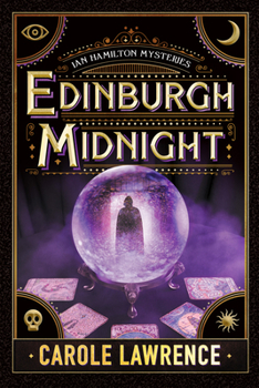 Edinburgh Midnight - Book #3 of the Ian Hamilton Mysteries
