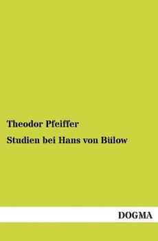 Paperback Studien Bei Hans Von Bulow [German] Book