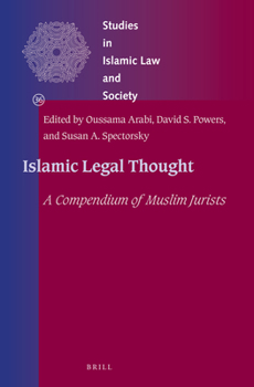 Hardcover Islamic Legal Thought: A Compendium of Muslim Jurists Book