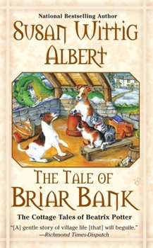 The Tale of Briar Bank (Beatrix Potter Mystery Book 5) - Book #5 of the Cottage Tales of Beatrix Potter