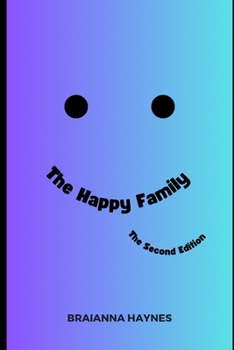 Paperback The Happy Family: The Second Edition Book