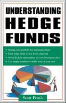 Paperback Understanding Hedge Funds Book