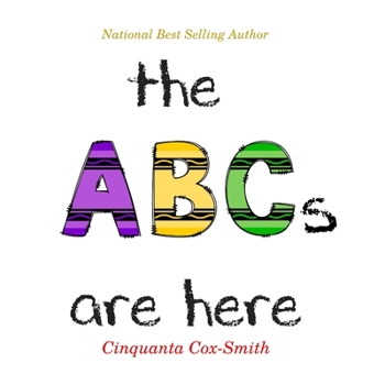 Paperback The ABCs Are Here Book