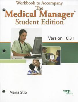 Paperback Workbook for Fitzpatrick's the Medical Manager Student Edition, Version 10.31 Book