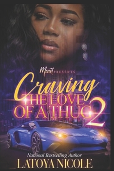 Paperback Craving the Love of a Thug 2 Book